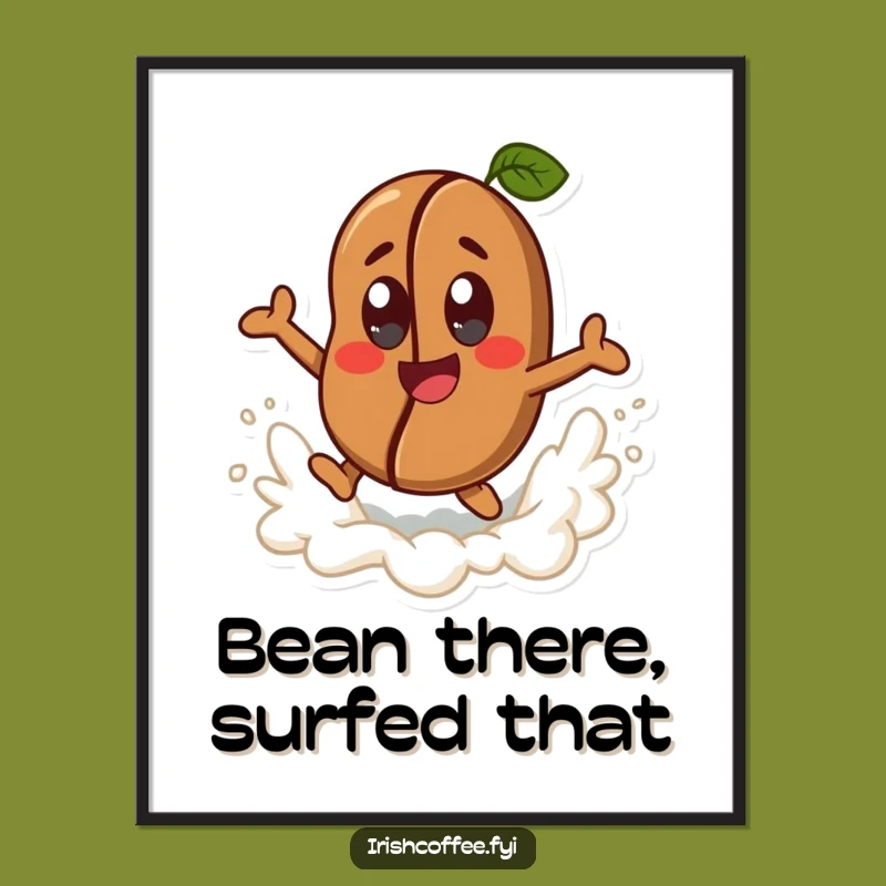 Funny Coffee Bean Digital Print - Instant Joyful Caffeine Art