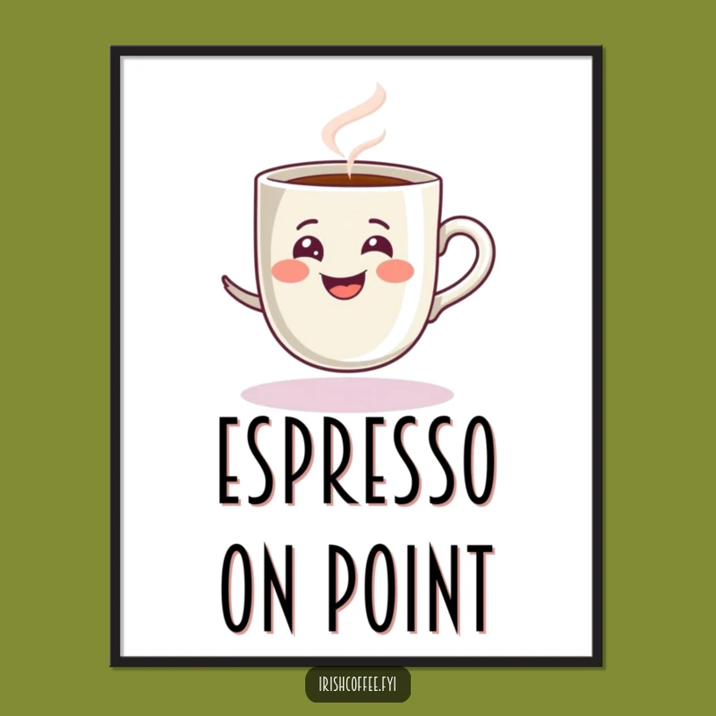 Funny Espresso Cup Poster: Playful Art for Coffee Lovers' Walls