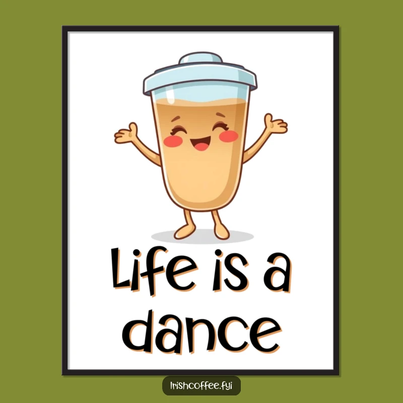 Funny Coffee Dance Poster: Add Energy and Humor to Your Walls