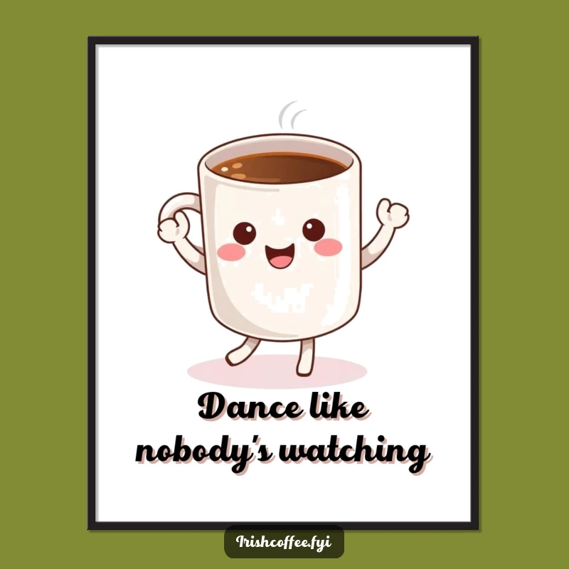Funny Coffee Poster: Dancing Character Cheerful Art Print Gift