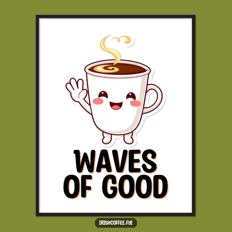 Funny Coffee Character Wave Poster - Decorate with a Cheerful Hello