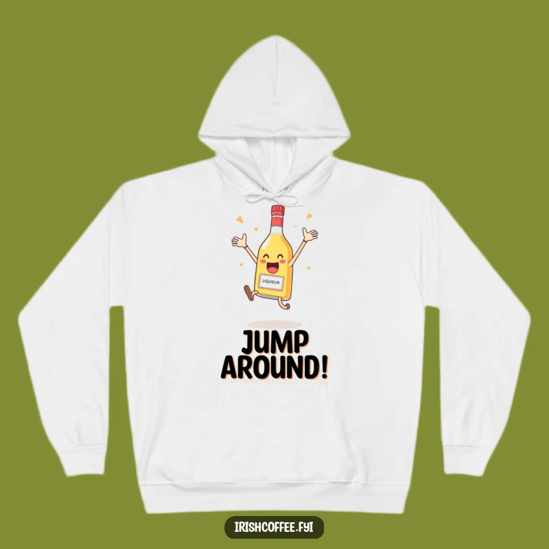 Funny Liqueur Bottle Hoodie - Cozy Up And Celebrate - Perfect Funny Gift