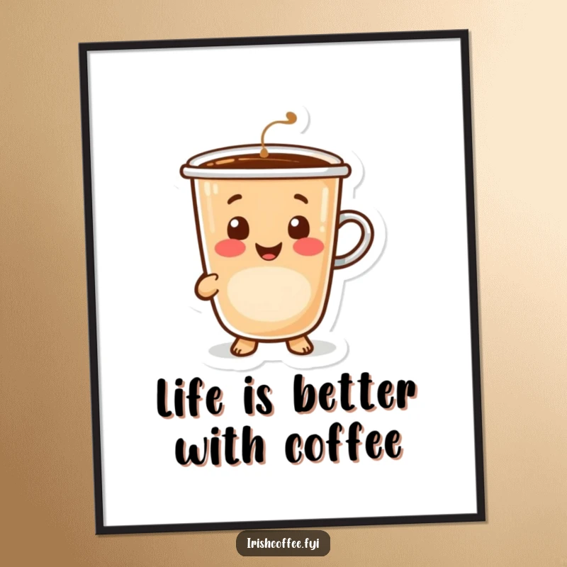 Funny free printable wall art: A cheerful coffee cup character with a radiating warm and inviting smile, perfect for cozy spaces.