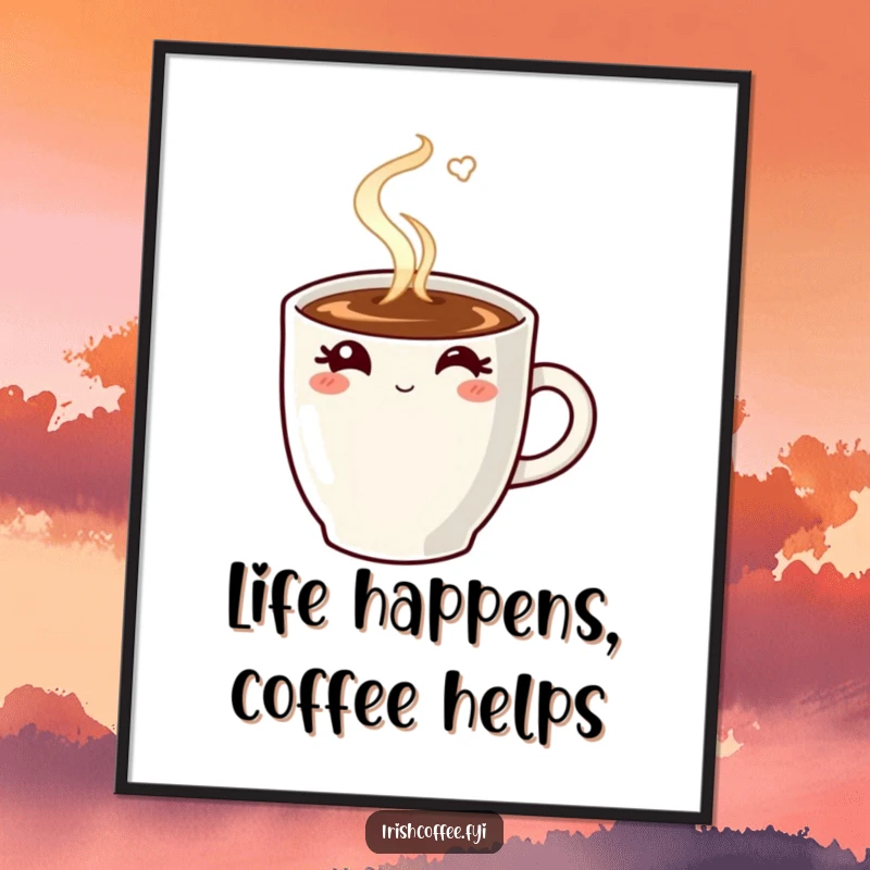 Funny Free Printable Wall Art: A steaming coffee mug winks invitingly, adding cozy humor to your decor.