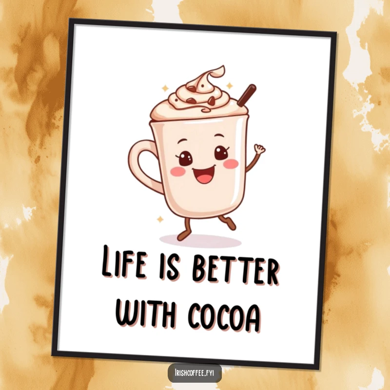 Funny Free Printable Wall Art: a smiling hot chocolate mug doing a joyful happy dance, spreading cheer.