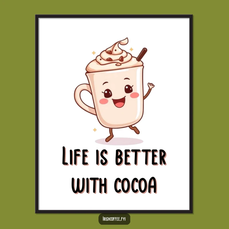 Free Printable Hot Chocolate Art: Happy Dance Vibes! Funny Downloadable Decor