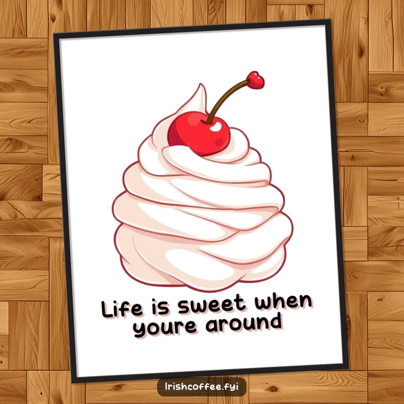 Funny Free Printable Wall Art: A delighted whipped cream dollop with a cherry playfully twirls, adding a whimsical touch.