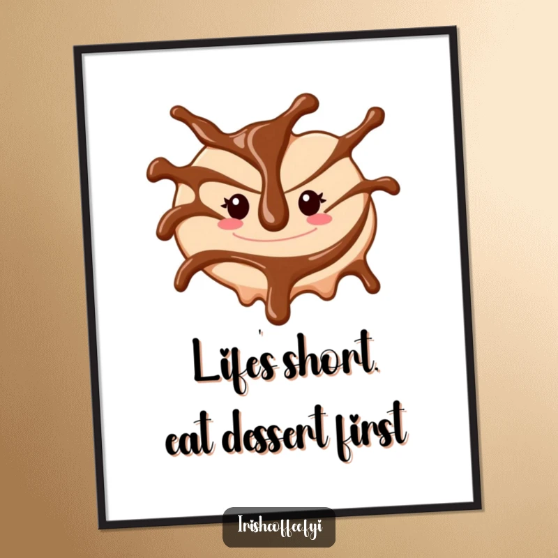 Funny Free Printable Wall Art: A cheerful chocolate sauce drizzle swirls playfully, adding sweet humor to your decor.