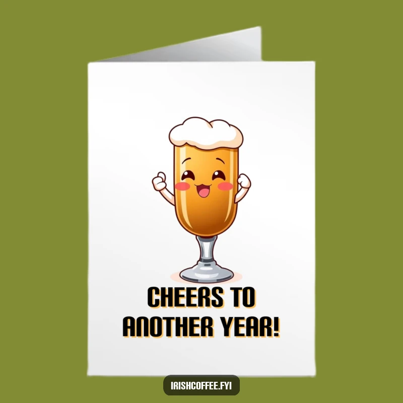 Free Printable Irish Coffee Toast Birthday Card: Cheers to You! Funny Downloadable