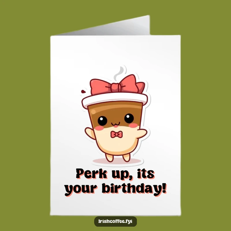 Free Printable Birthday Coffee Card: Funny Downloadable Gift for a Jolt of Joy