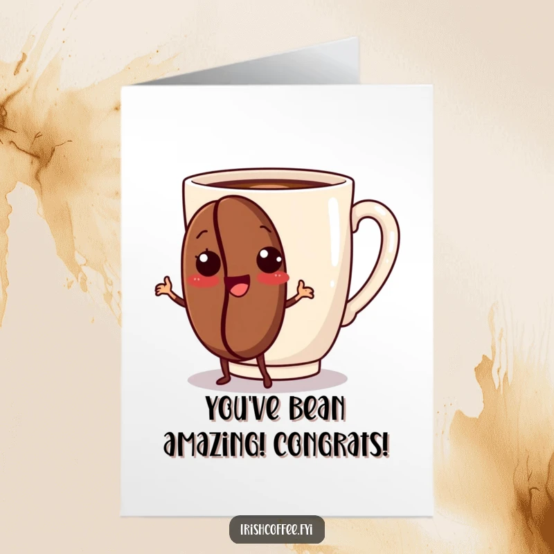 Funny Free Printable Congratulations Card: A coffee bean does a little dance next to a coffee mug, celebrating success.