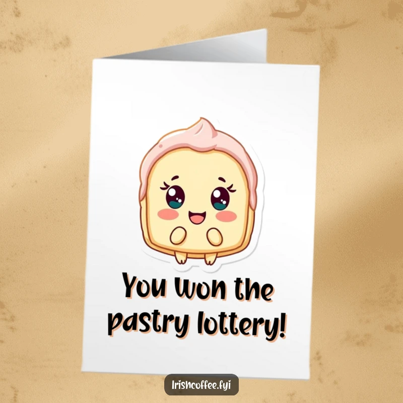 Funny Free Printable congratulations card: A pastry shard bobbing with delight, celebrating achievements. Perfect for rewarding success. Print at home.
