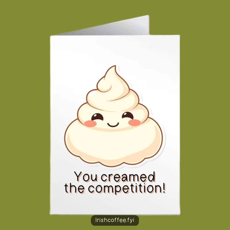 Free Printable Congrats Card: Smiling Cream Dollop - Funny Downloadable Celebration