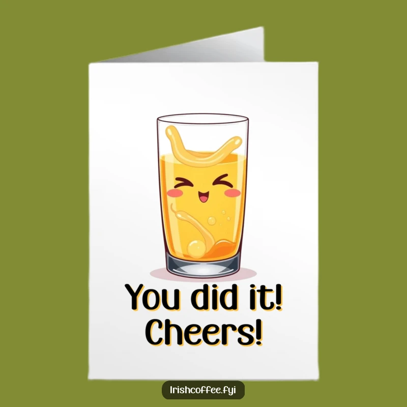 Free Printable Congratulations Card: Winking Whiskey Glass Celebrating Funny Downloadable Gift
