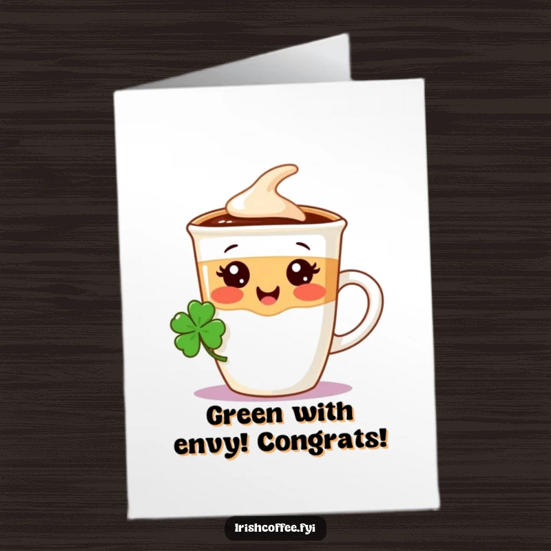 Funny Free Printable Congrats Card: Delighted coffee cup wearing a tiny shamrock, celebrating good fortune.
