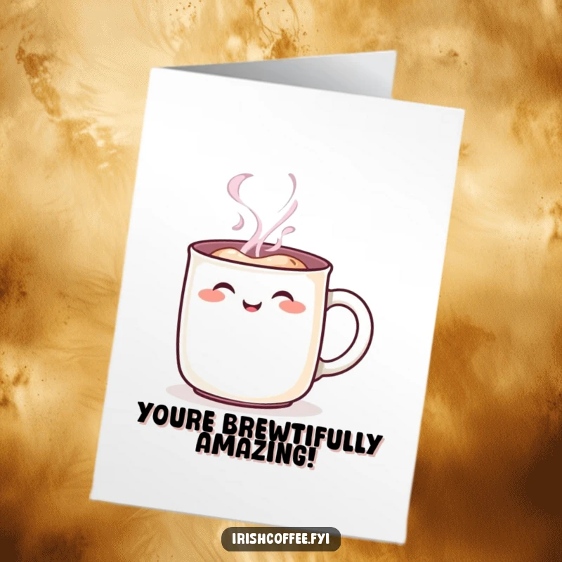 Funny Free Printable Congratulations Card showcasing a steaming mug with a bright rosy blush, perfect for celebrating any happy milestone.