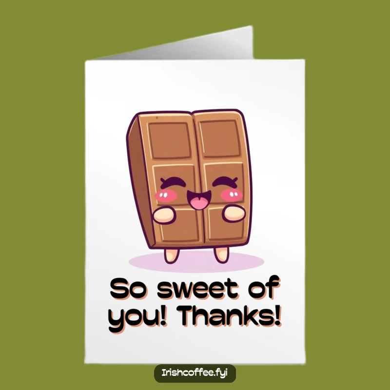 Free Printable Chocolate Thank You Card: Humorous Downloadable Gift for Sweet Gratitude
