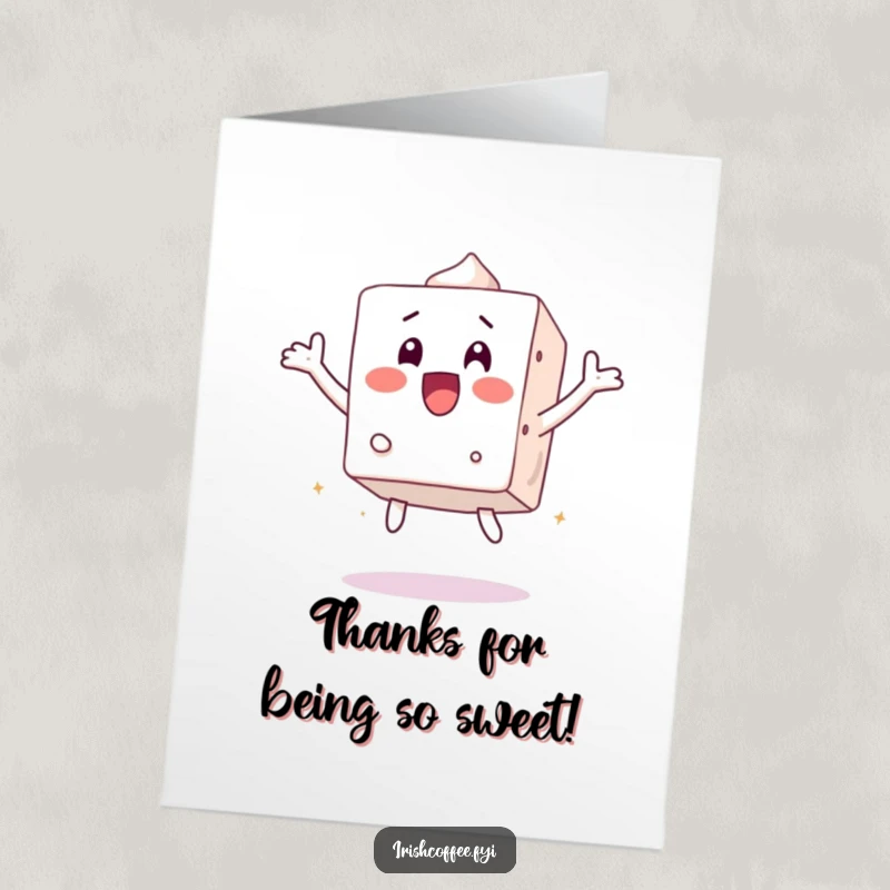 Funny Free Printable Thank You Card: A surprised sugar cube jumps, conveying thanks with a cute and humorous exclamation.