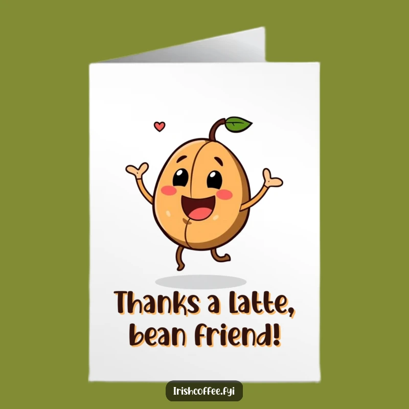 Free Printable Thank You Card: Dancing Coffee Bean Comedy Downloadable Gift