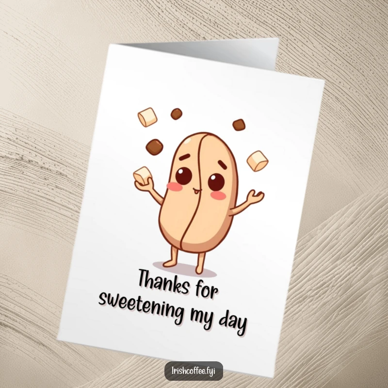 Funny Free Printable thank you card with a curious coffee bean character juggling sugar cubes, a delightful thank you.